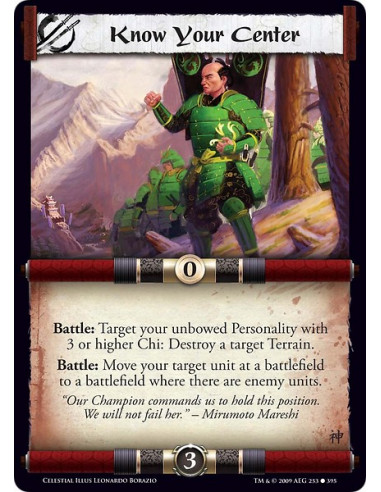 Know Your Center (Spanish)  - Battle: Target your unbowed Personality with 3 or higher Chi: Destroy a target Terrain. Battle: Mo