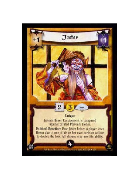 Jester  - UniqueJester's Honor Requirement is compared against printed Personal Honor.Political Reaction: Bow Jester before a pl