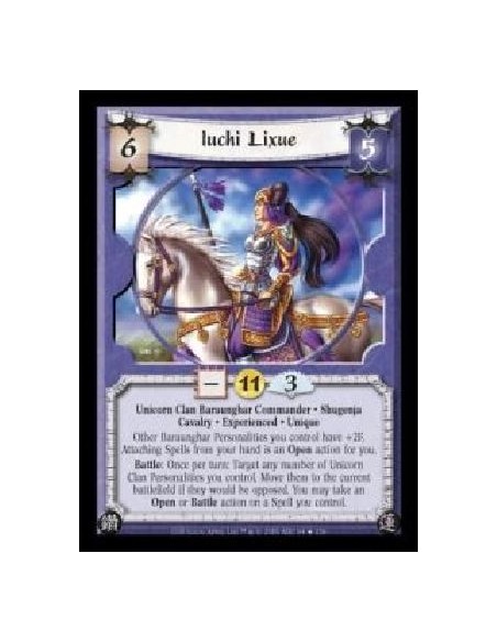 Iuchi Lixue Exp (Spanish)  - Unicorn Clan Baraunghar Commander · Shugenja · Cavalry · Experienced · Unique. Other Baraunghar Per