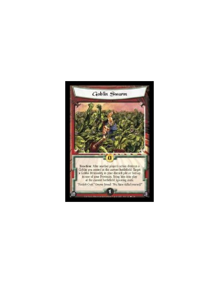 Goblin Swarm (Español)  - Reaction: After another player's action destroys a Goblin you control at the current battlefield: Targ