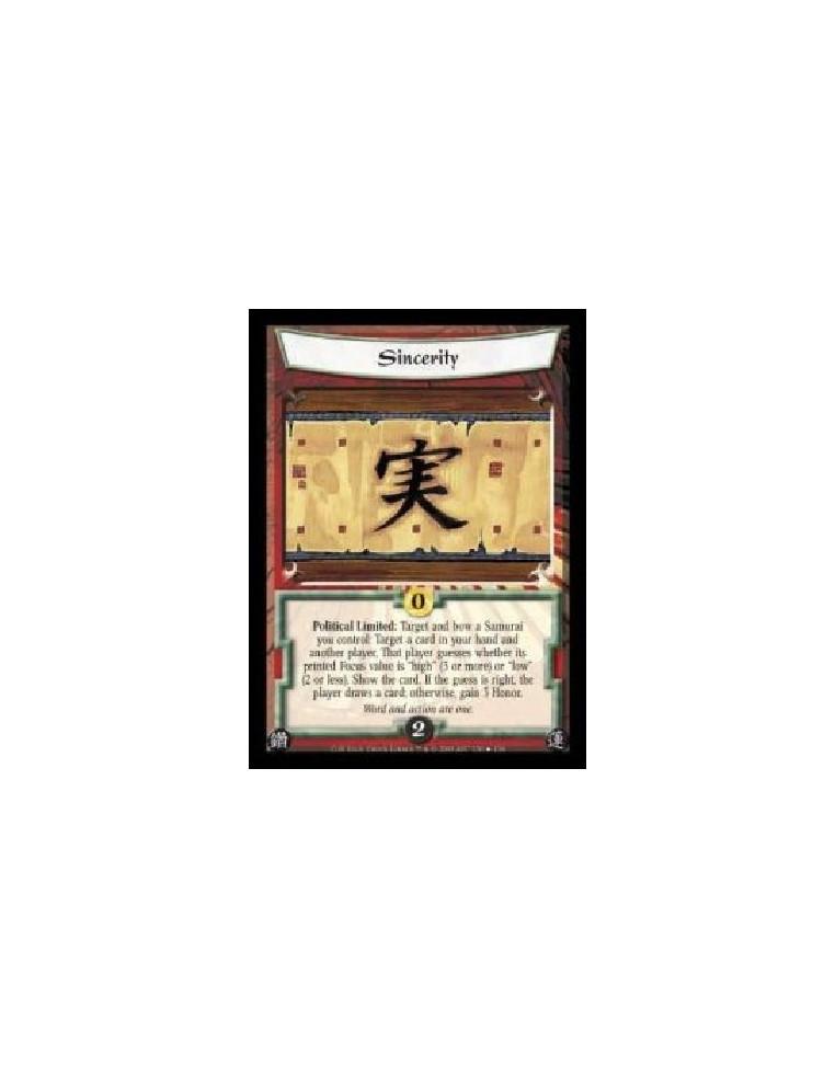 Sincerity (Español)  - Political Limited: Target and bow a Samurai you control: Target a card in your hand and another player. T