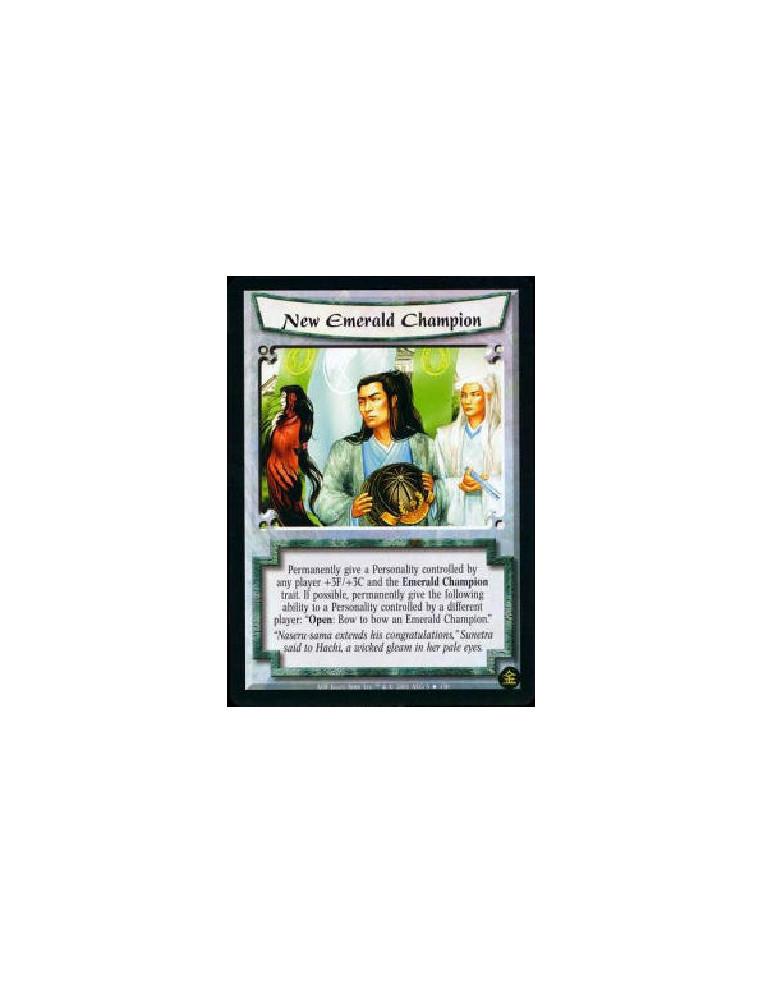 New Emerald Champion (Español)  - Permanently give a Personality controlled by any player +3F/+3C and the Emerald Champion trait