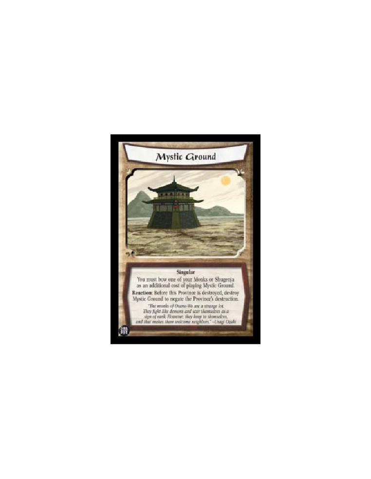 Mystic Ground (Español)  - Singular You must bow one of your Monks or Shugenja as an additional cost of playing Mystic Ground. R