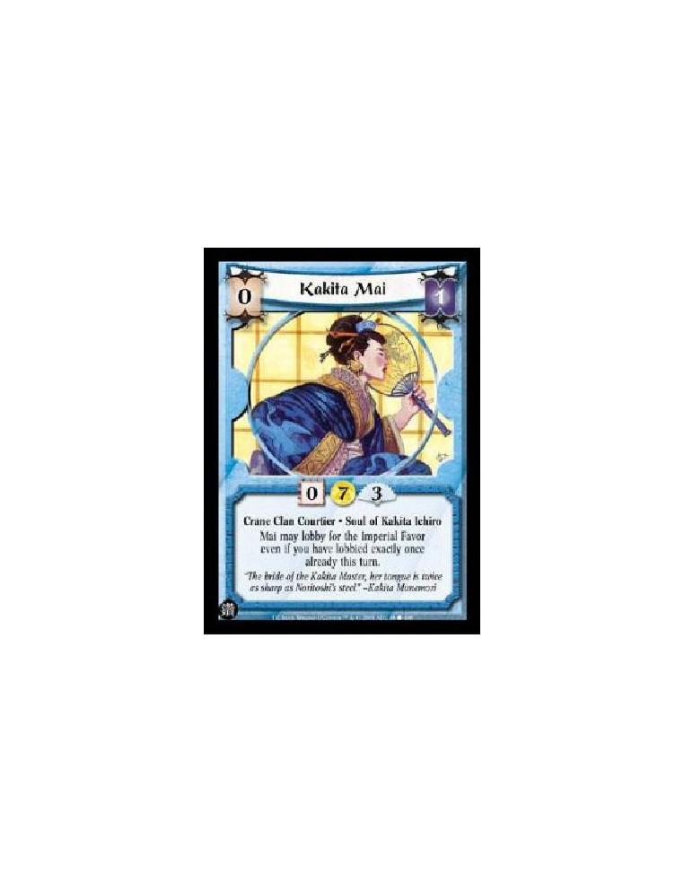 Kakita Mai (Español)  - Crane Clan Courtier . Soul of Kakita Ichiro Mai may lobby for the Imperial Favor even if you have lobbie