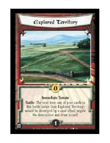 Explored Territory  - Battle: The next time one of your cards in this battle (other than Explored Territory) would be destroyed 