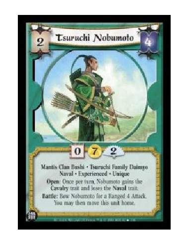 Tsuruchi Nobumoto Exp FOIL  - Mantis Clan Bushi . Tsuruchi Family Daimyo Naval . Experienced . Unique Open: Once per turn, Nobum