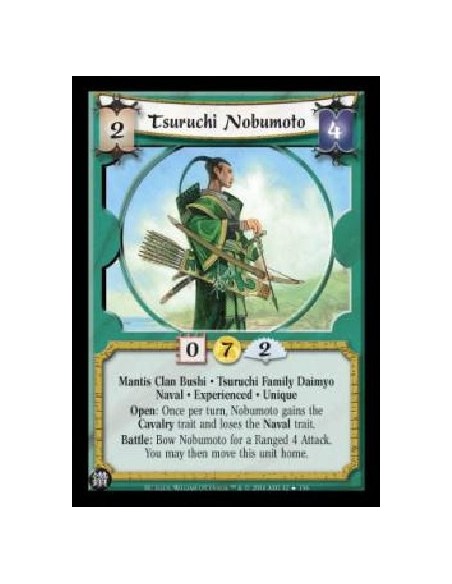 Tsuruchi Nobumoto Exp FOIL  - Mantis Clan Bushi . Tsuruchi Family Daimyo Naval . Experienced . Unique Open: Once per turn, Nobum