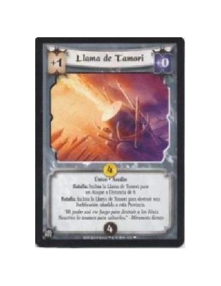 Tamori's Flame (Español)  - Unique · Siege Battle: Bow Tamori's Flame for a Ranged 6 Attack. Battle: Bow Tamori's Flame to destr