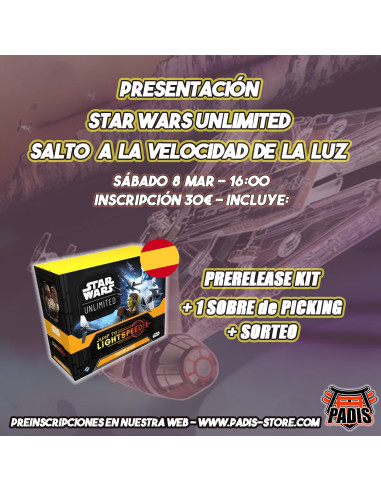 Jump to Lightspeed (Spanish) Prerelease Fee - Star Wars Unlimited - March 8 16:00h  - 