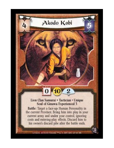 Akodo Kobi  - Lion Clan Samurai · Tactician · Unique · Soul of Ginawa Experienced 3. Battle: Target a face-up Human Personality 