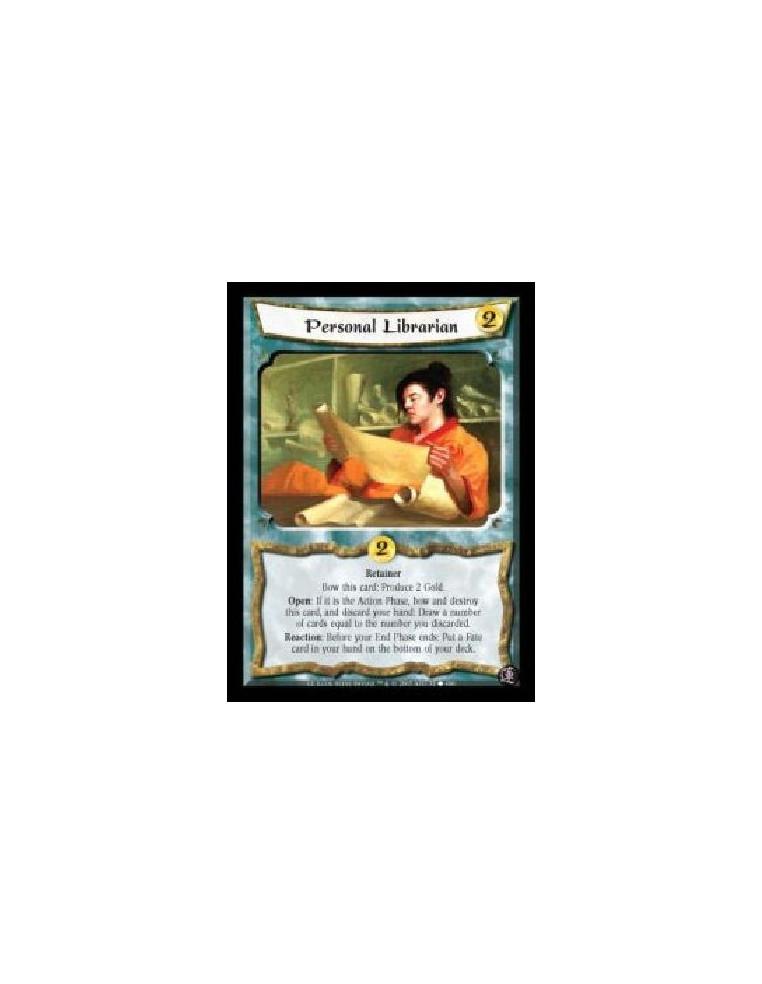 Personal Librarian FOIL  - Retainer. Bow this card: Produce 2 Gold. Open: If it is the Action Phase, bow and destroy this card, 