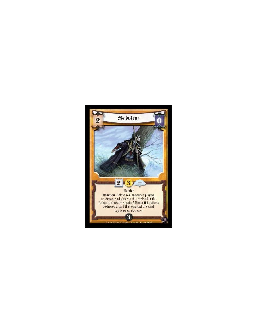 Saboteur FOIL  - Harrier. Reaction: Before you announce playing an Action card, destroy this card: After the Action card resolve