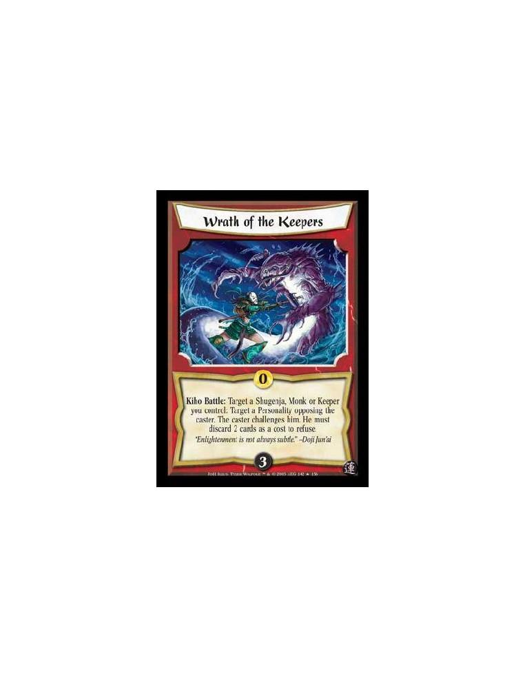 Wrath of the Keepers FOIL  - Kiho Battle: Target a Shugenja, Monk or Keeper you control: Target a Personality opposing the caste