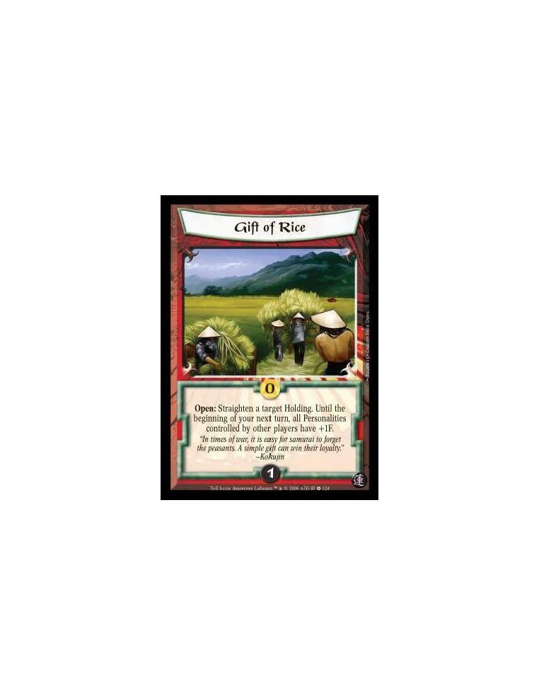 Gift of Rice  - Open: Straighten a target Holding. Until the beginning of your next turn, all Personalities controlled by other 