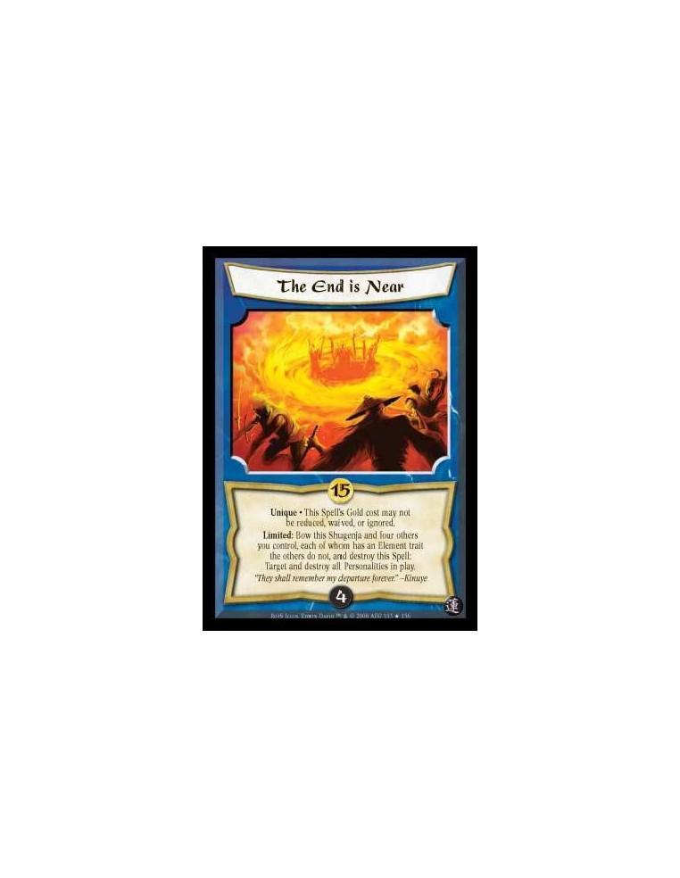 The End is Near FOIL  - Unique. The costs of this Spell and its ability cannot be reduced, substituted, or waived. Limited: Bow 