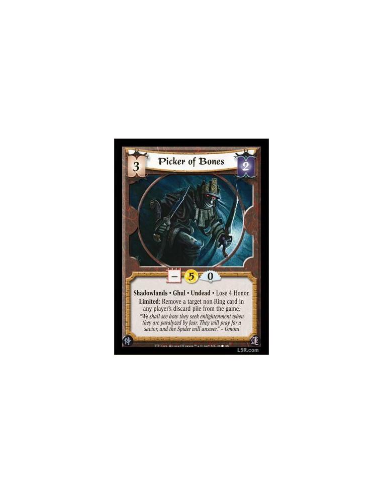 Picker of Bones  - Shadowlands · Ghul · Undead · Lose 4 Honor. Limited: Remove a non-Ring card in any player's discard pile from