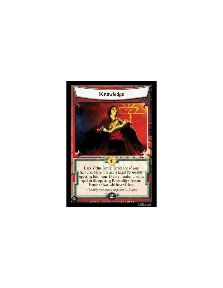 Knowledge FOIL  - Dark Virtue Battle : Target one of your Samurai: Move him and a target Personality opposing him home. Draw a n