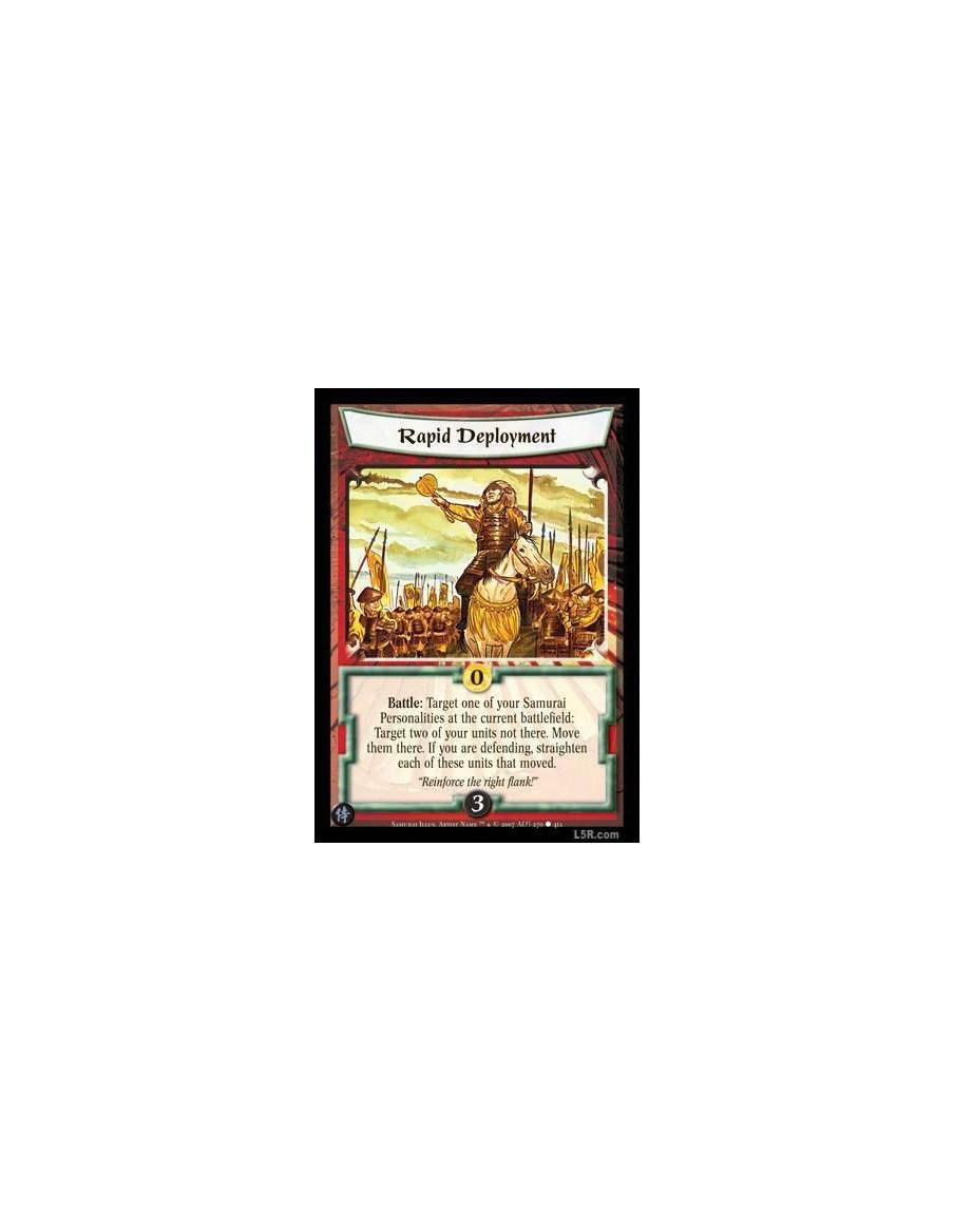 Rapid Deployment FOIL  - Battle : Target one of your Samurai Personalities at the current battlefield: Target two of your units 