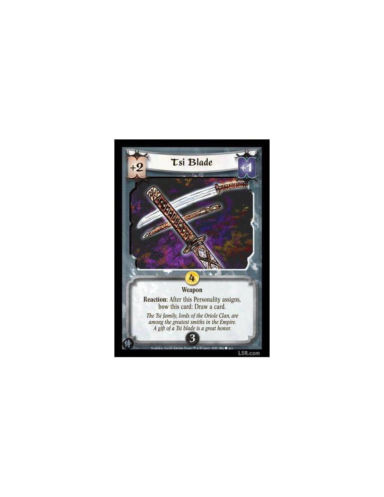 Tsi Blade FOIL  - Weapon. Reaction: After this Personality assigns, bow this card: Draw a card.