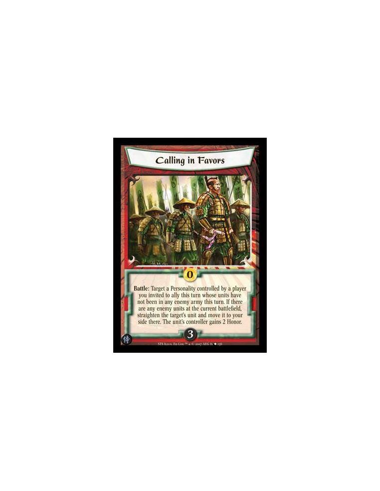 Calling in Favors  - Battle: Target a Personality controlled by a player you invited to ally this turn whose units have not been